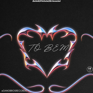 Tô Bem (Explicit)