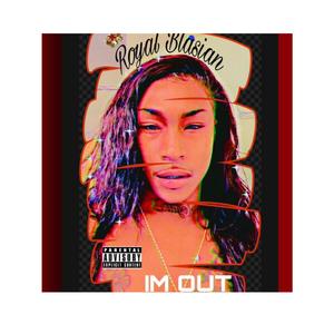 Im Out (Explicit)