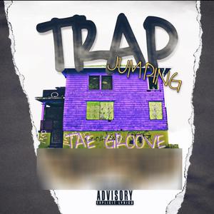 Trap Jumping(feat. 10kmar) (Explicit)