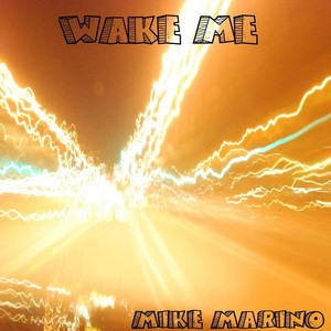 Wake Me