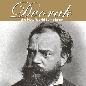 Dvořák: The New World Symphony