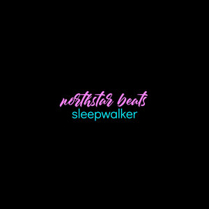 Sleepwalking (Radio Edit)