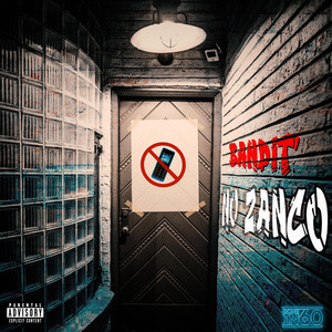 No Zanco (Explicit)