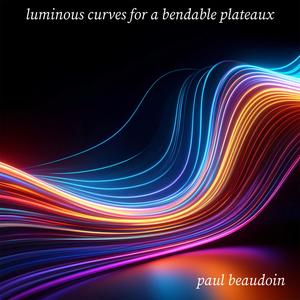 luminous curves for a bendable plateaux