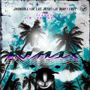 Nmax (feat. Jhon Coll, De Las Jefas, Jc Buay & Troy) [Explicit]