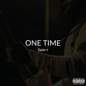 One Time (Explicit)