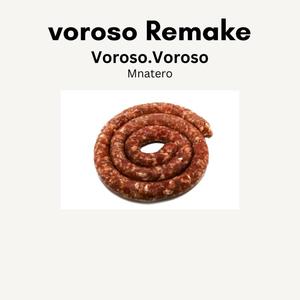 Voroso Remake 2.0