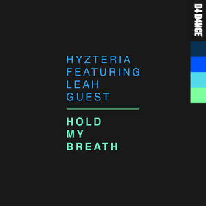 Hold My Breath (Extended Mix)