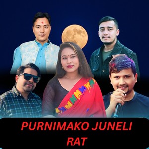 PURNIMAKO JUNELI RAAT