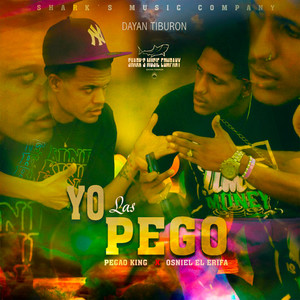 Yo Las Pego (Explicit)