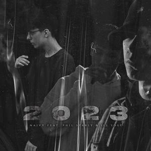 2023 (feat. Phil Starly & ILL Soul) (Explicit)