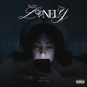 Lonely (Explicit)