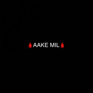 AAKE MIL (feat. 4lexf & Buckrider)