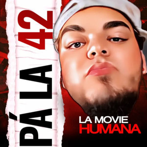 Pa la 42 (Explicit)