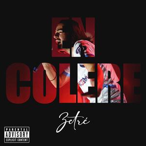 En colère (Explicit)
