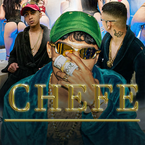 Chefe (Explicit)
