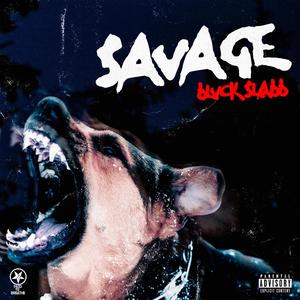 Savage (Explicit)