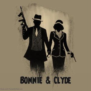 Bonnie & Clyde