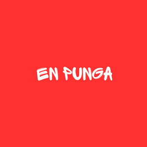 en punga (Explicit)