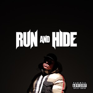 Run and Hide (Explicit)