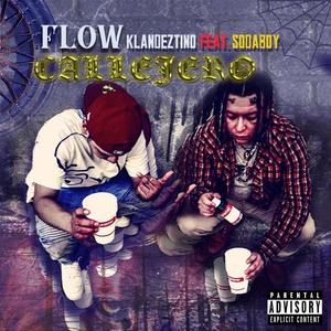 Flow Callejero (feat. Soda Boy) [Explicit]