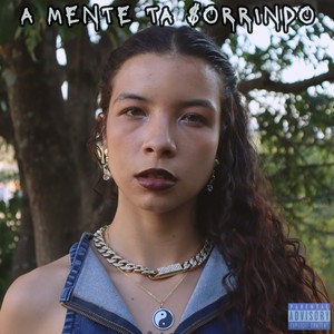A mente tá sorrindo (Explicit)
