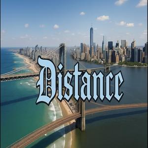 Distance (feat. J Trujillo) (Explicit)