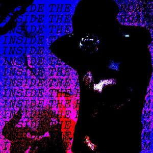 Inside The Hell I Roam (Explicit)