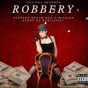 Robbery (Explicit)