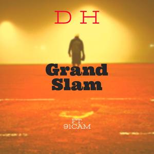 Grand Slam (feat. 91CAM)