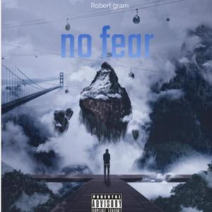 No fear (Explicit)