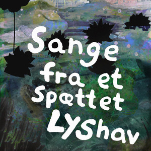 Sange Fra Et Spættet Lyshav