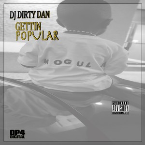 Gettin Popular (Explicit)