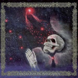 Funerals from the Astral Sphere