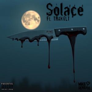 Solace (feat. ThaKvlt) (Explicit)