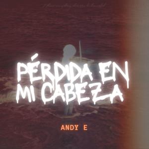 Perdida En Mi Cabeza (Explicit)