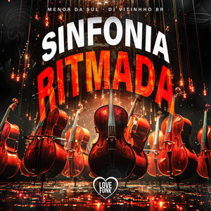 Sinfonia Ritmada (Explicit)