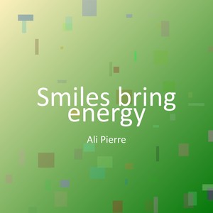 Smiles bring energy