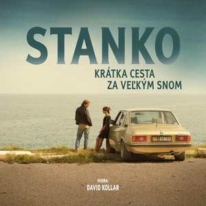 Stanko (Original Motion Picture Score)
