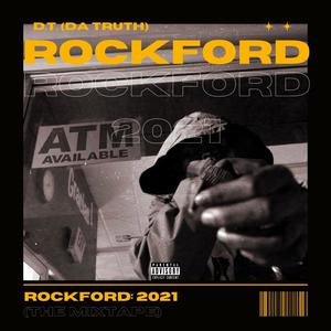 Rockford: 2021 (The Mixtape) [Explicit]