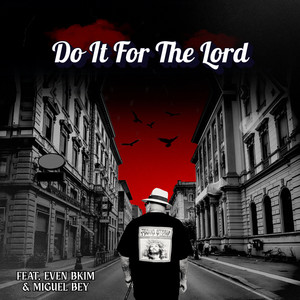 Do It For The Lord