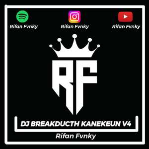 DJ BREAKDUCTH KANEKUN V4 (INS)