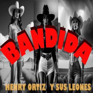 Bandida (feat. Nico Ortiz & Kadir Fierro)