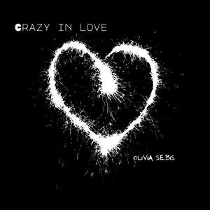 Crazy In Love (feat. Patrick Clark) [Cover]