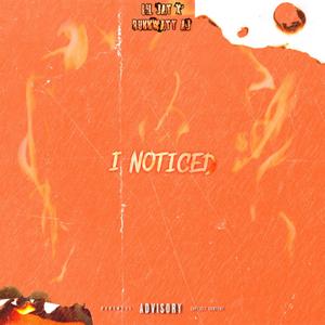 I Noticed (Explicit)