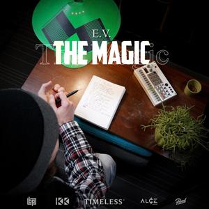 The Magic (feat. Ernests Aļļis) [Explicit]