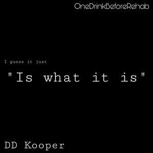 Is What It Is (Explicit)