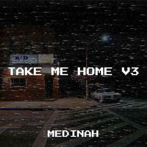 Take Me Home V3