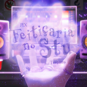 Feitiçaria no Stu (Explicit)