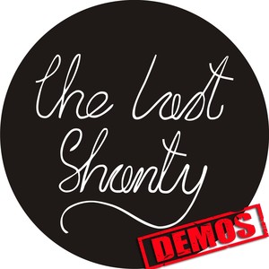 The Last Shanty (Demos)